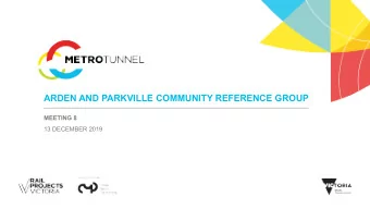 ARDEN AND PARKVILLE COMMUNITY REFERENCE GROUP  MEETING 8  13 DECEMBER 2019  AGENDA  1.