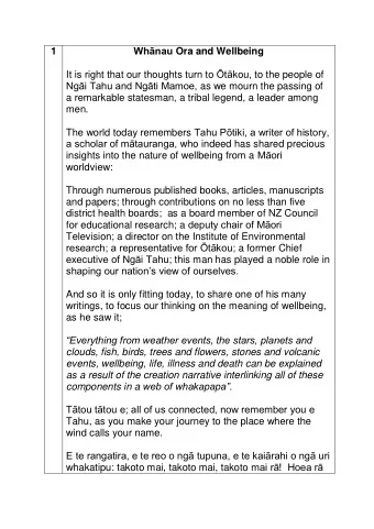Whnau Ora and Wellbeing  1 It is right that our thoughts turn to t kou, to the people of