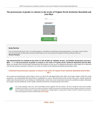 The presentation of gender in relation to the works of Virginia Woolf, Katherine Mansfield and  The