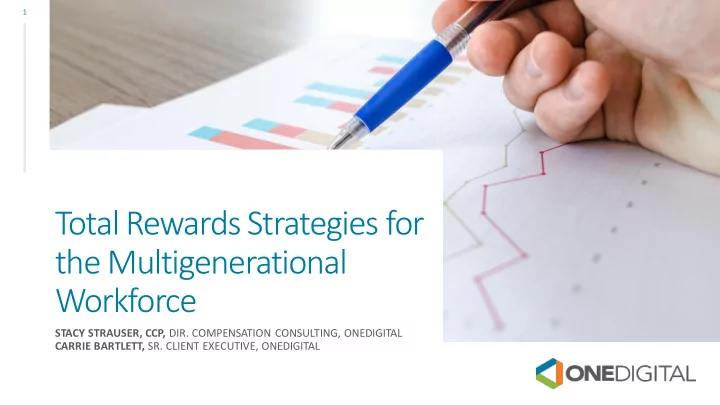 total rewards strategies for the multigenerational