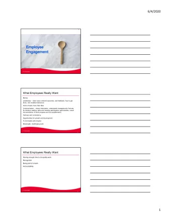 Employee   Should be documented   Consider a peer partner  Engagement   Check in on the