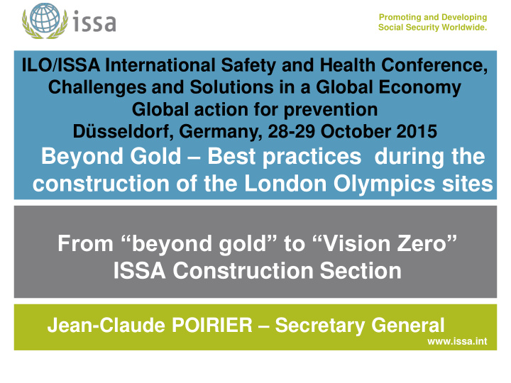 from beyond gold to vision zero issa construction section