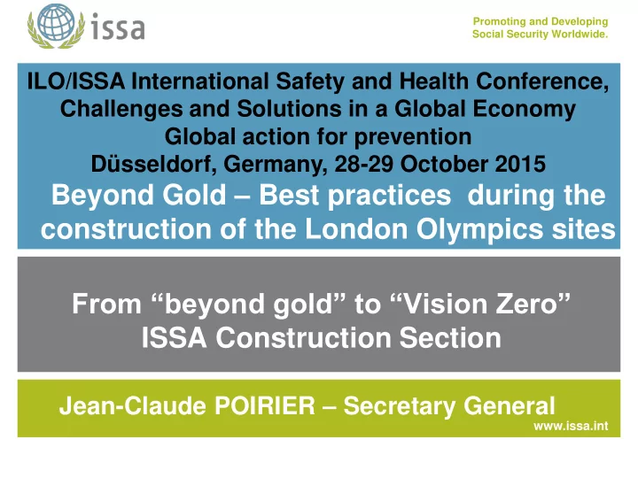 from beyond gold to vision zero issa construction section