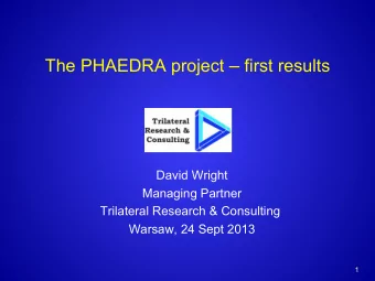 Outline   Need for enforcement co-operation   The PHAEDRA project   Survey results