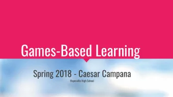 Games-Based Learning  Spring 2018 - Caesar Campana  Hayesville High School  Sir Ken Robinson