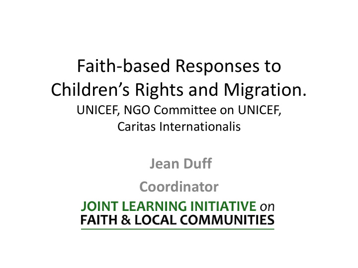 faith based responses to children s rights and migration