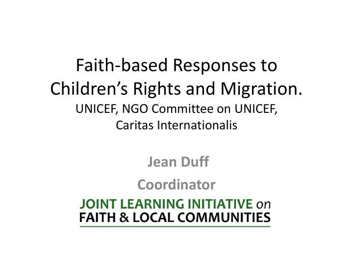 faith based responses to children s rights and migration