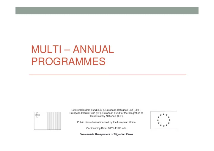 multi annual programmes