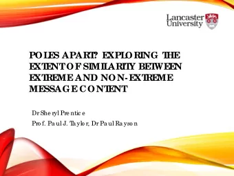 Dr She ryl Pre ntic e  Pro f. Pa ul J. T  a ylo r, Dr Pa ul Ra yso n  E  XT  RE  ME  ON NON-  E  XT