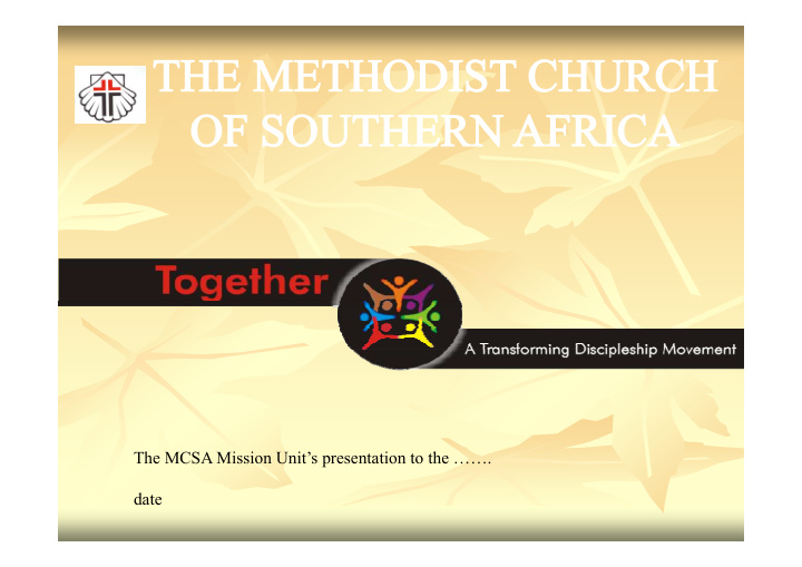 the mcsa mission unit s presentation to the date brief