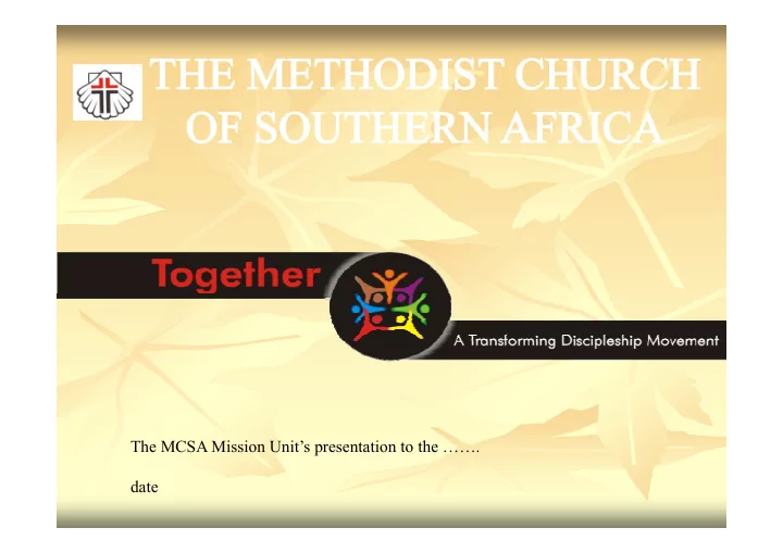 the mcsa mission unit s presentation to the date brief