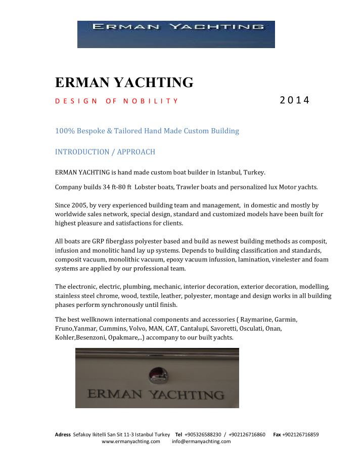 erman yachting 2 0 1 4 d e s i g n o f n o b i l i t y