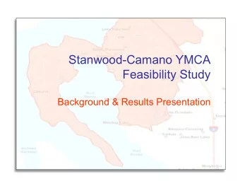 Stanwood-Camano YMCA  Feasibility Study  Background &amp; Results Presentation  2010