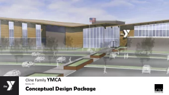 Cline Family YMCA  Beckley, WV  Conceptual Design Package  Site  Site  Site  Site  Proposed Site