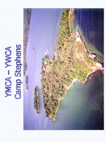 YMCA  YWCA  Camp Stephens  -Camp Stephens is a branch of the YMCA-YWCA of Winnipeg  - Camp