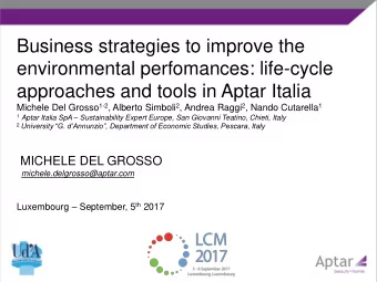 Business strategies to improve the  environmental perfomances: life-cycle  approaches and tools in