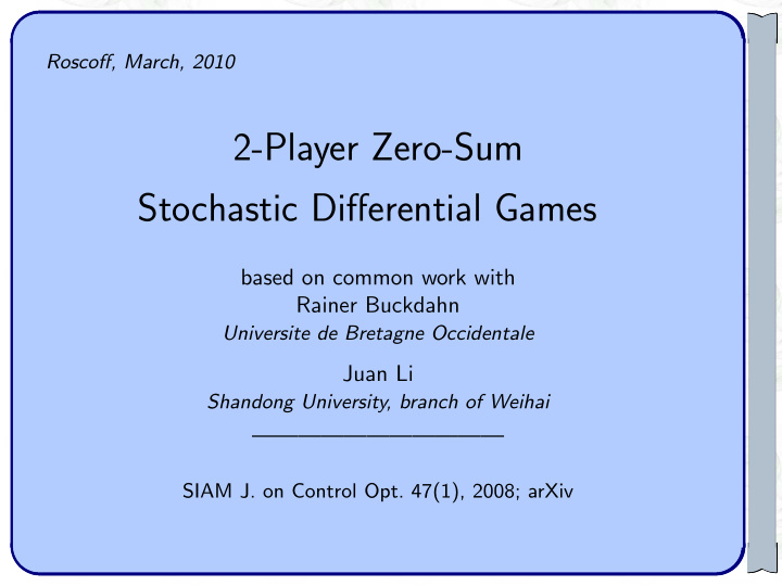 2 player zero sum stochastic differential games