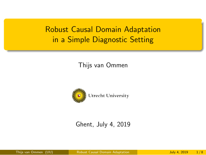 robust causal domain adaptation in a simple diagnostic