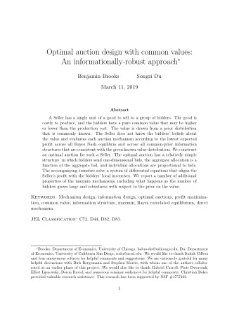 Optimal auction design with common values: An informationally-robust approach   Benjamin Brooks