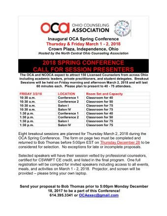 2018 SPRING CONFERENCE CALL FOR SESSION PRESENTERS  The OCA and NCOCA expect to attract 150