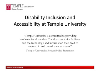 Disability  Inclusion  and    Accessibility  at  Temple  University