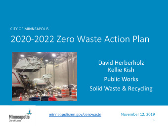 2020-2022 Zero Waste Action Plan  David Herberholz  Kellie Kish  Public Works  Solid Waste &amp;