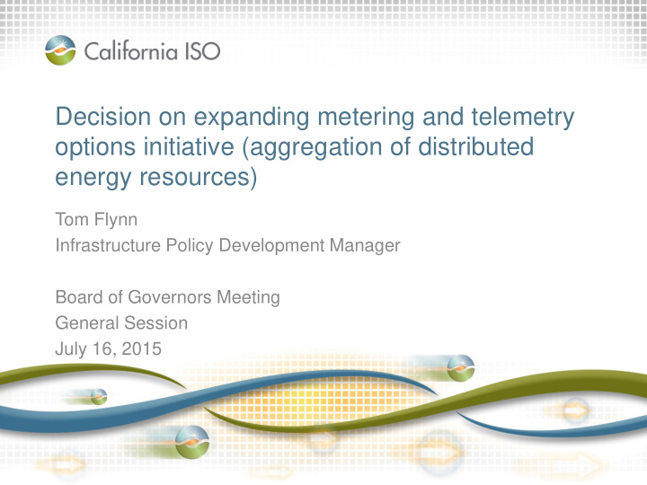 decision on expanding metering and telemetry options