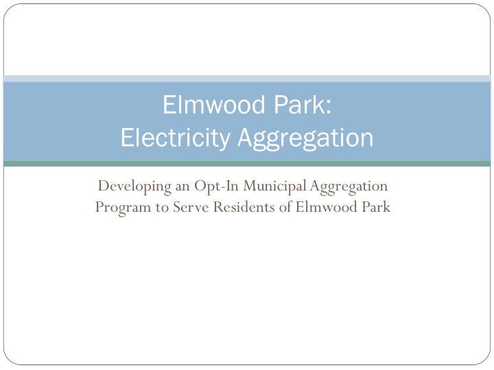 elmwood park electricity aggregation