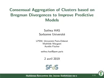 Consensual Aggregation of Clusters based on  Bregman Divergences to Improve Predictive  Models