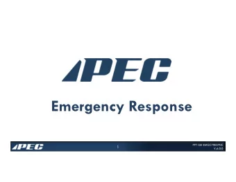 Emergency Response  PPT-SM-EMGCYRESPNC  1  V.A.0.0  Potential Emergencies  Potential emergencies