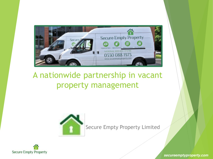 a nationwide partnership in vacant property management