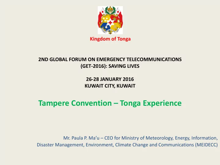 tampere convention tonga experience