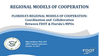 REGIONAL MODELS OF COOPERATION  FLORIDIAS REGIONAL MODELS OF COOPERATION:  Coordination and