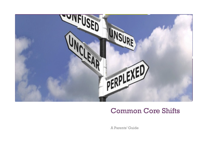 common core shifts a parents guide rigor anthropomorphism