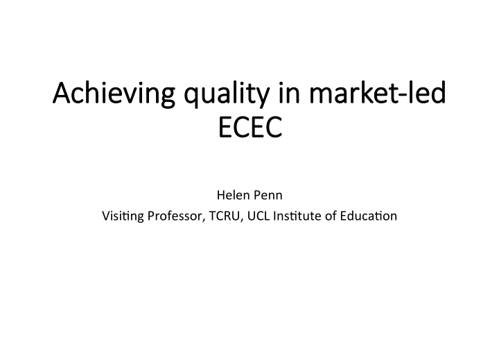achieving quality in ma market led ec ecec ec