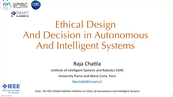 ethical design and decision in autonomous and intelligent