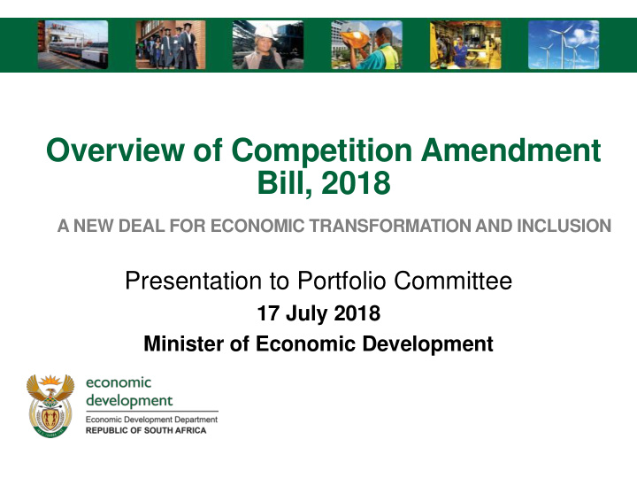 overview of competition amendment bill 2018