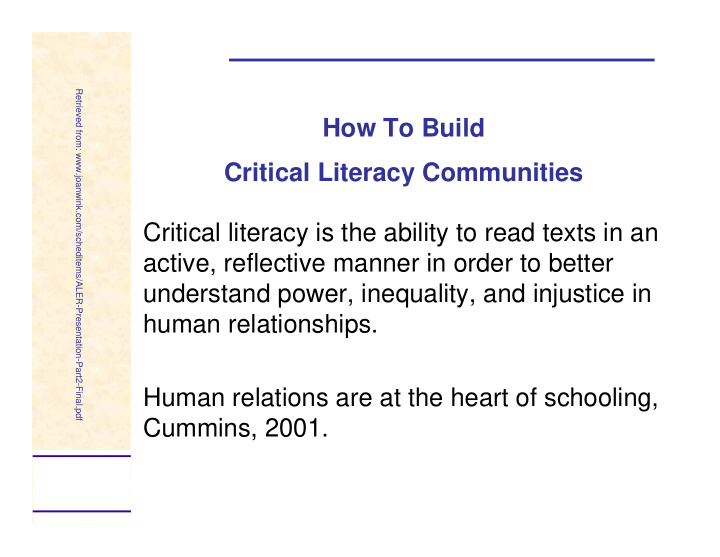 how to build critical literacy communities critical
