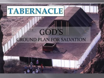 GODS  GROUND PLAN FOR SALVATION  Gods Promise to Abraham  Jacob (Israel) and family came to