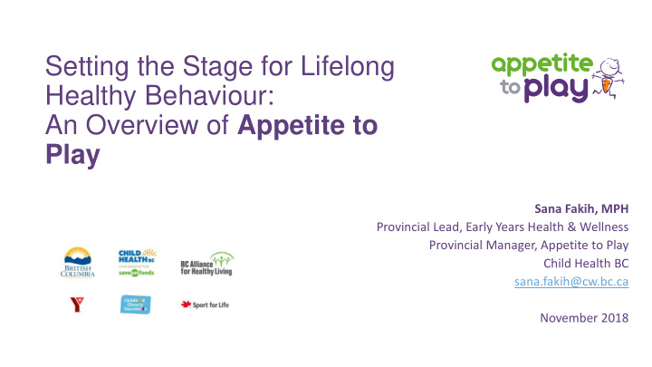 setting the stage for lifelong healthy behaviour an