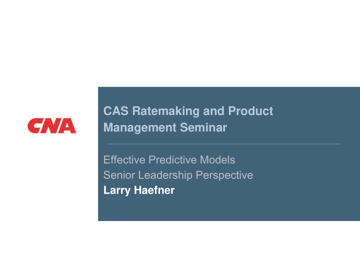 cas ratemaking and product management seminar