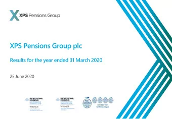 XPS Pensions Group plc  Results for the year ended 31 March 2020  25 June 2020  Disclaimer  NOT FOR
