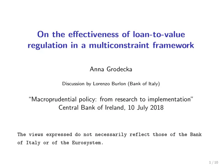 on the effectiveness of loan to value regulation in a