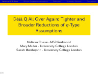 d j q all over again tighter and broader reductions of q