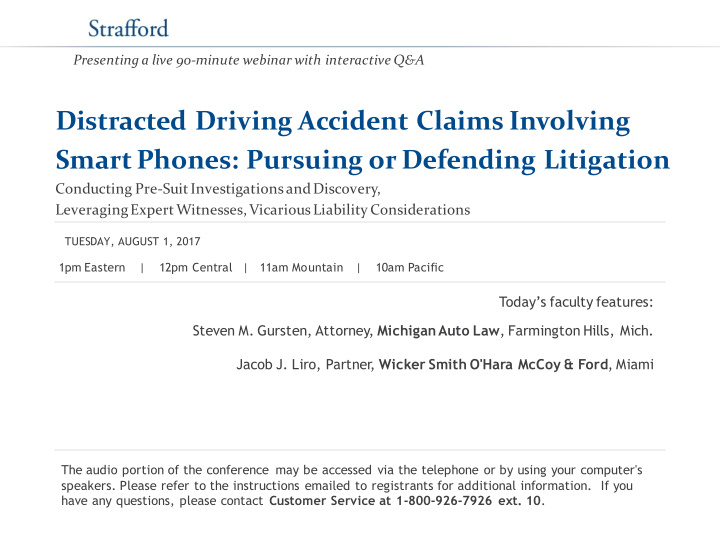 smart phones pursuing or defending litigation