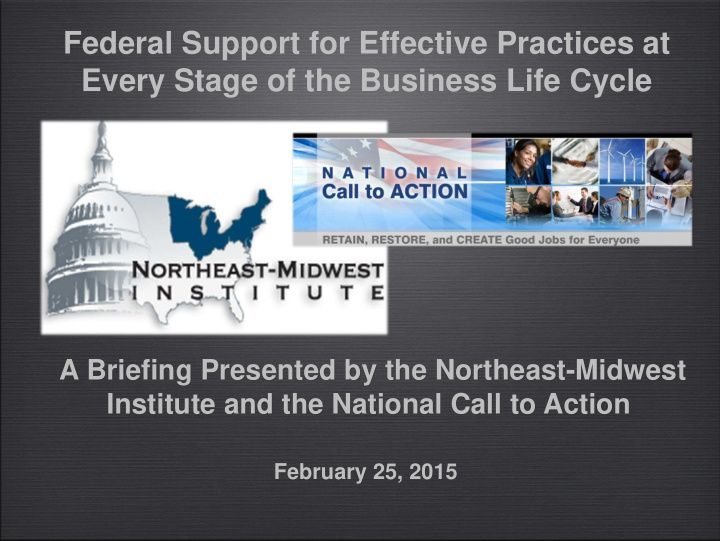 federal support for effective practices at every stage of