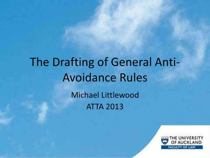 the drafting of general anti avoidance rules