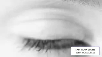 FAIR WORK STARTS  WITH FAIR ACCESS  IMAGINE  An approach as unique as your clients  Easiest