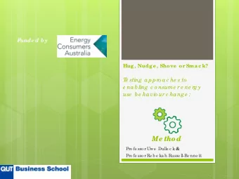 Who we  a re  Pr  ofe ssor  Uwe  Dulle c k  Pr  ofe ssor  Re be kah Russe ll- Be nne tt  So c ia l