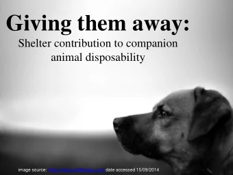 Giving them away:  Shelter contribution to companion  animal disposability  image source: